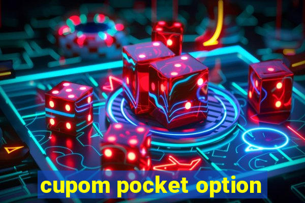 cupom pocket option